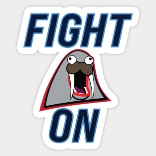 Fighting Walruses "Fight On" Gear Sticker